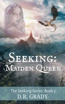 The Seeking Series - Seeking: Maiden Queen Clean Short Fantasy Romance