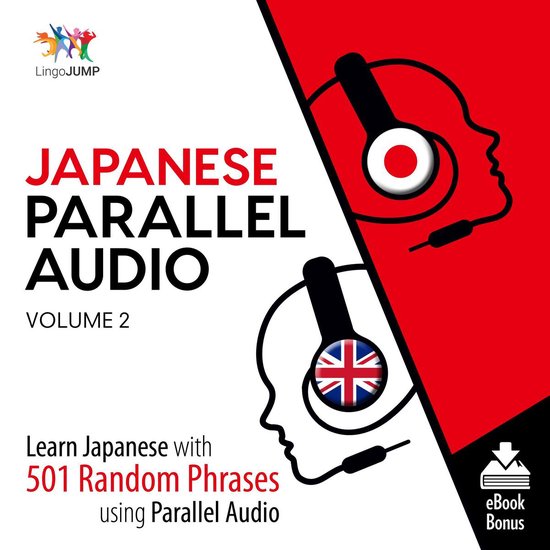 Japanese Parallel Audio - Learn Japanese with 501 Random Phr ... - cover