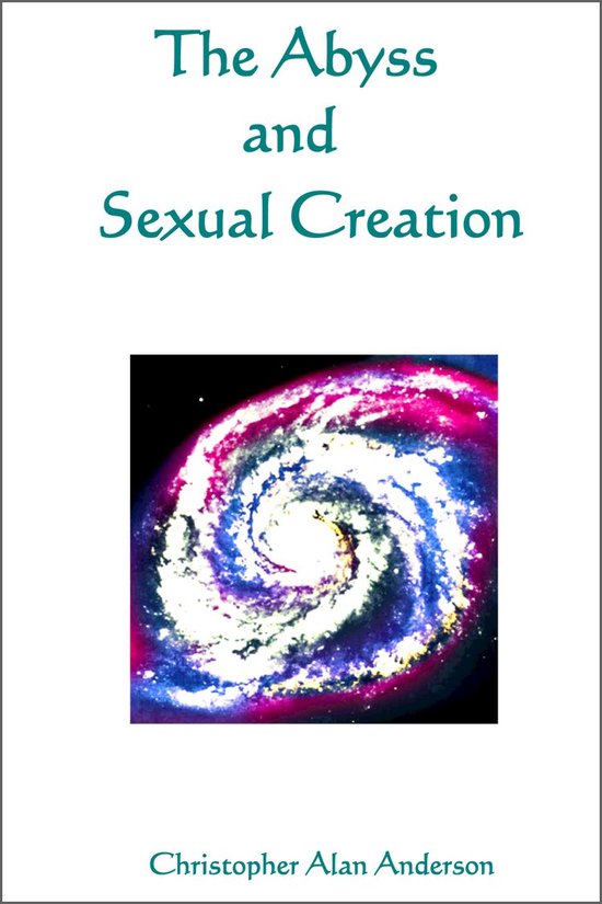 The Abyss and Sexual Creation - cover