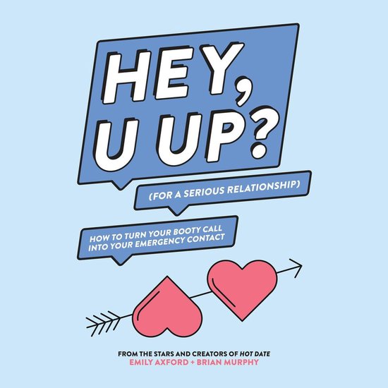 HEY, U UP? (For a Serious Relationship) - cover