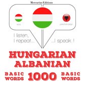 Magyar - albán: 1000 alapszó