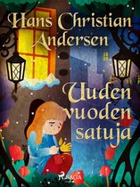 H. C. Andersenin tarinoita - Uuden vuoden satuja