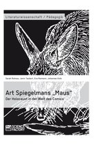Art Spiegelmans 'Maus'. Der Holocaust in der Welt des Comics