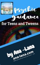 Psychic Teens and Tweens Series 1 - Psychic Guidance for Teens and Tweens