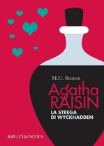 Agatha Raisin 9 - Agatha Raisin – La strega di Wyckhadden