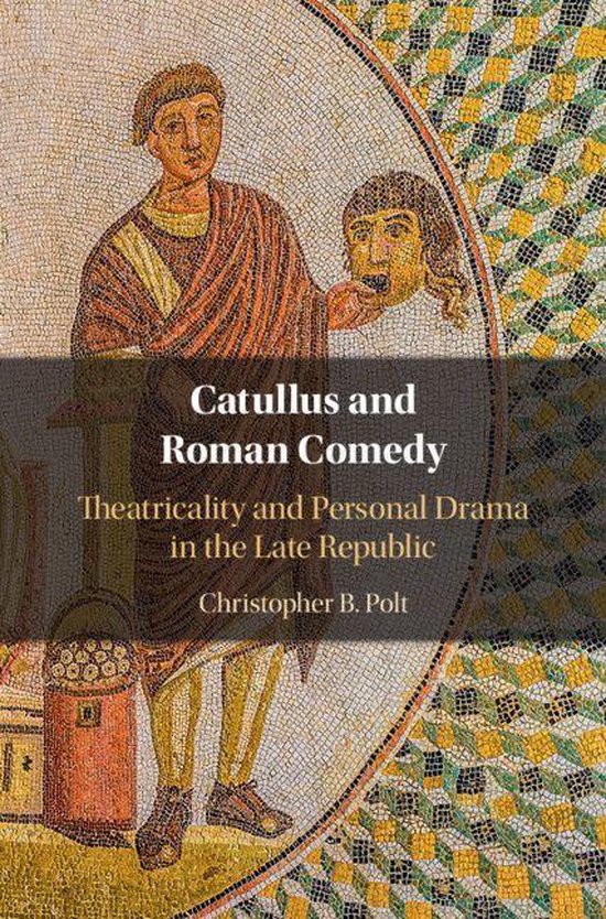 Catullus and Roman Comedy - cover