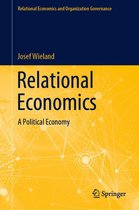 Relational Economics and Organization Governance - Relational Economics