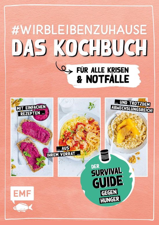 #wirbleibenzuhause – Das Kochbuch für alle Krisen und Not ... - cover