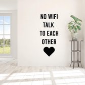Muursticker No Wifi Talk To Each Other - Zwart - 80 x 35 cm -  woonkamer engelse teksten raamfolie - bedrijven