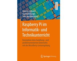 Computer Science and Engineering (German Language) - Raspberry Pi im Informatik- und Technikunterricht