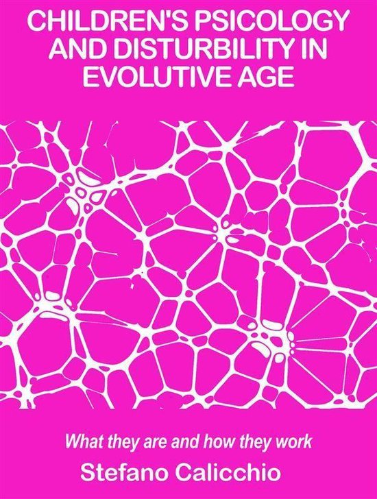 Children's psicology and disturbility in evolutive age - cover