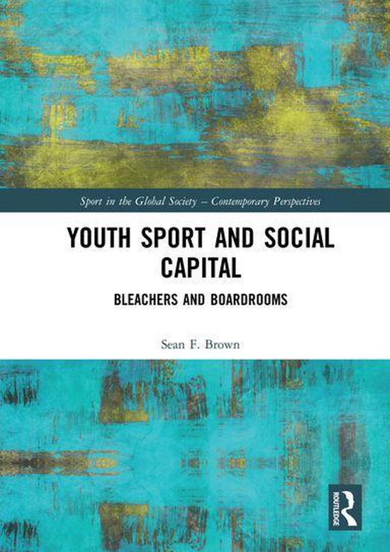 Sport in the Global Society – Contemporary Perspectives -  ... - cover