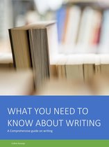 What You Need To Know About Writing