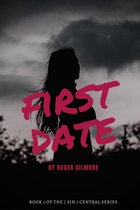 THE [ SIN ] CENTRAL SERIES - First Date