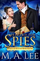 Hearts in Hazard 11 - The Hazard for Spies