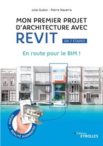 Eyrolles - Mon premier projet d'architecture avec Revit