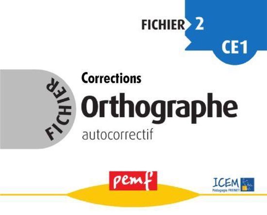 Fichiers Orthographe - Fichier Orthographe 2 corrections - cover