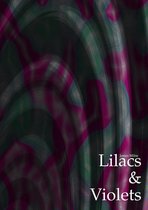 Lilacs & Violets 1 - Lilacs & Violets
