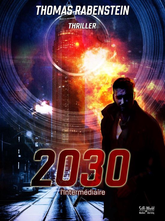 2030 2 - 2030: l’Intermédiaire