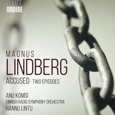 Anu Komsi - Hannu Lintu - Finnish Radio Symphony O - Accused - Two Episodes (CD)
