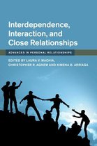 Advances in Personal Relationships - Interdependence, Interaction, and Close Relationships