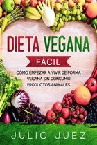 Dieta Vegana Fácil