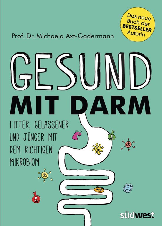 Gesund mit Darm. Fitter, gelassener und jünger mit dem rich ... - cover