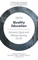 Concise Guides to the United Nations Sustainable Development Goals - SDG4 - Quality Education