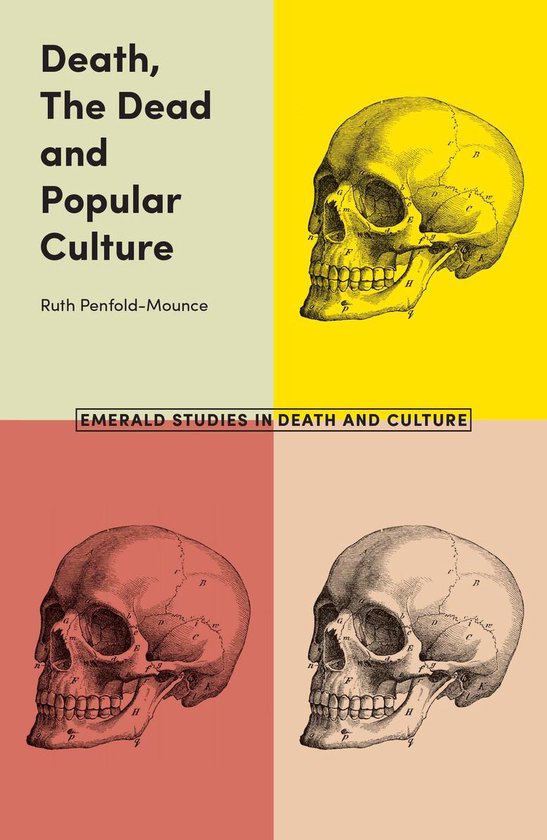 Emerald Studies in Death and Culture - Death, The Dead and P ... - cover