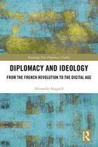Routledge New Diplomacy Studies - Diplomacy and Ideology