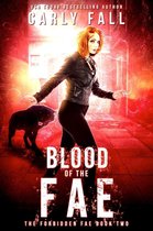 The Forbidden Fae Series 2 - Blood of the Fae