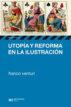 Historia y Cultura - Utopía y reforma en la Ilustración