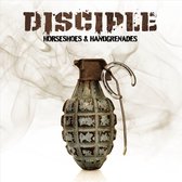 Disciple - Horseshoes & Handgrenades (CD)