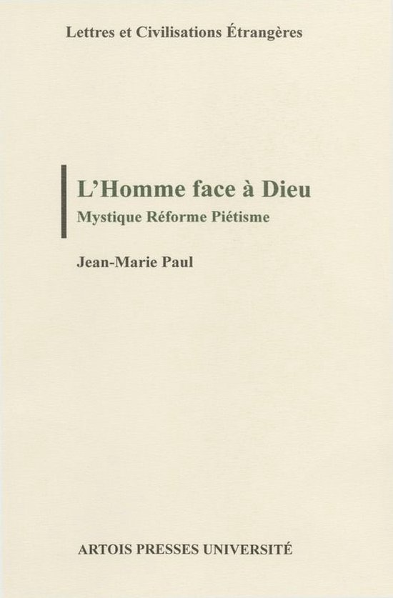 Lettres et civilisations étrangères - L’Homme face à Dieu