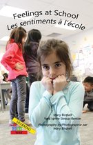 Learning My Way - Feelings at School/ Les emotions a`l'e`cole