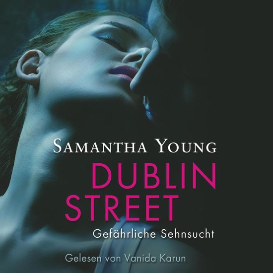 Dublin Street - Gefährliche Sehnsucht (Edinburgh Love Stori ... - cover