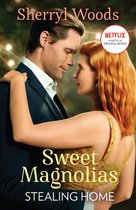 Stealing Home (A Sweet Magnolias Novel - Book 1)