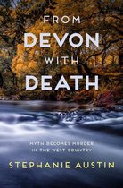 Devon Mysteries 3 - From Devon With Death