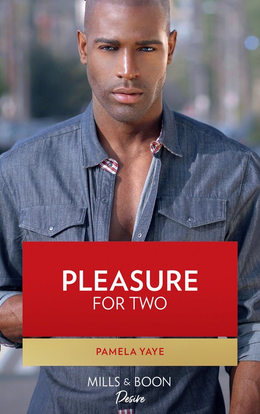 Pleasure for Two (Mills & Boon Kimani) (Kimani Hotties - Boo ... - cover