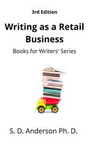 Books for Writers' Series - Writing as a Retail Business 3rd edition