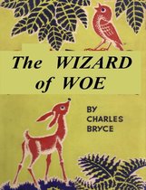 The Wizard of Woe