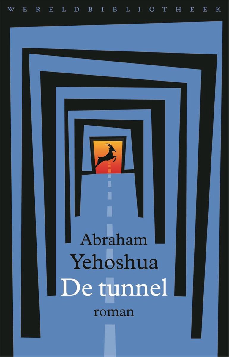 De tunnel - Abraham Yehoshua, A.B.