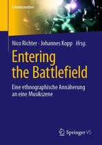 Erlebniswelten - Entering the Battlefield