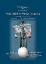 Variothoughts - The Theory of Existence. Digital Universe. Ideas that Should Be Known