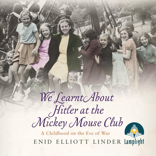 We Learnt About Hitler at the Mickey Mouse Club - cover
