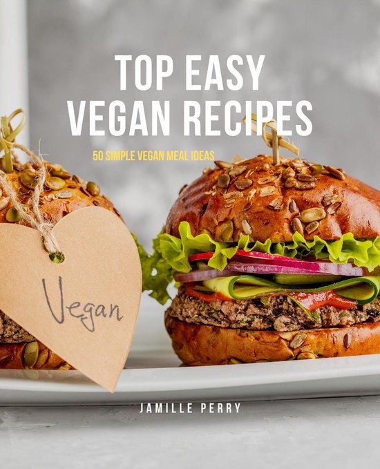 easy cookbook 1 - Top easy vegan recipes - cover
