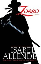 Zorro - Zorro Vol 1: Year One: Trail of the Fox
