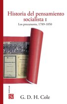 Colección Popular 742 - Historia del pensamiento socialista, I