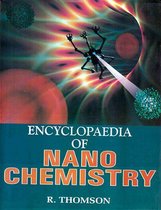 Encyclopaedia of Nano Chemistry