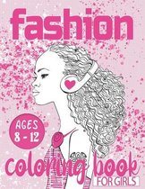 Fashion coloring books for girls ages 8-12